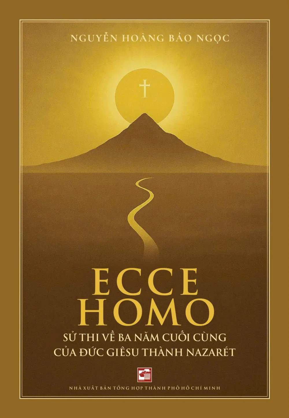 Bìa sách Ecce Homo bản tiếng Việt in tại Việt Nam